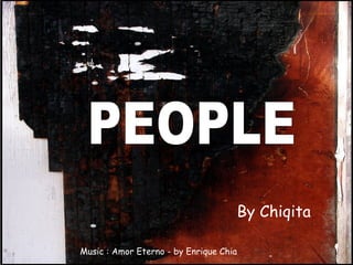 PEOPLE By Chiqita Music : Amor Eterno - by Enrique Chia 