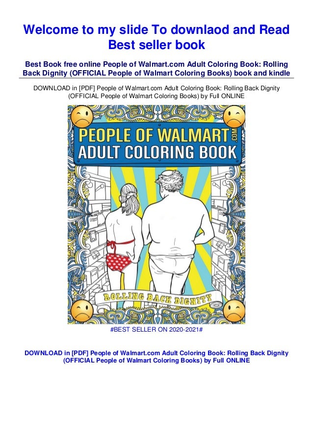 Download People Of Walmart Com Adult Coloring Book Rolling Back Dignity Offi