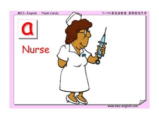 Nurse
 