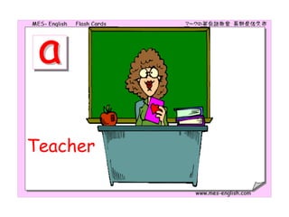 Teacher
 