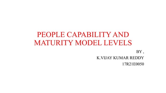 People capability and maturity model levels | PPTX | Business ...