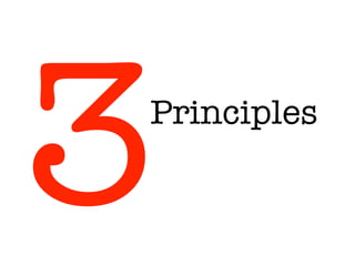 Principles
3