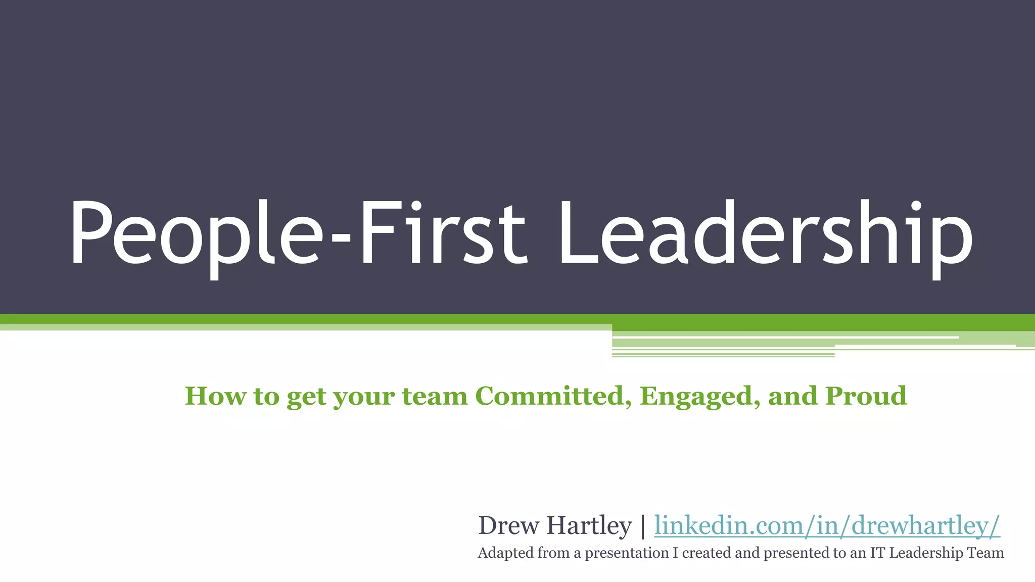 People First Leadership by Drew Hartley | PPTX
