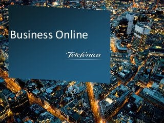Business Online

 
