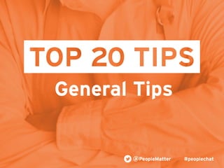 PeopleMatter: 20 Tips for Taking Your Hiring, Training and Scheduling to the Next Level Webinar