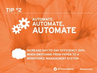 PeopleMatter: 20 Tips for Taking Your Hiring, Training and Scheduling to the Next Level Webinar