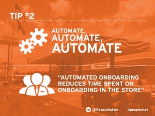 PeopleMatter: 20 Tips for Taking Your Hiring, Training and Scheduling to the Next Level Webinar