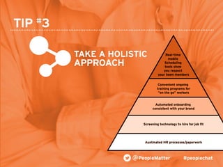 PeopleMatter: 20 Tips for Taking Your Hiring, Training and Scheduling to the Next Level Webinar