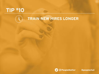 PeopleMatter: 20 Tips for Taking Your Hiring, Training and Scheduling to the Next Level Webinar