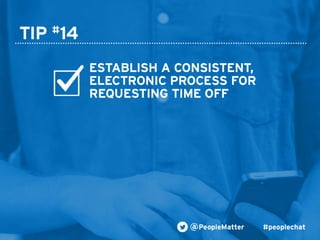 PeopleMatter: 20 Tips for Taking Your Hiring, Training and Scheduling to the Next Level Webinar