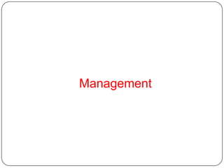 Management
 