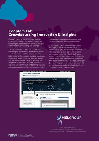 Volume 1, Issue 3,
July-September 2012
Learn more about us at:
www.mslgroup.com | http://blog.mslgroup.com
twitter.com/msl...