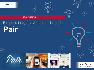 crowdsourcing | storytelling | citizenship

People’s Insights: Volume 1, Issue 21

Pair
 