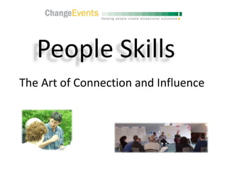 People Skills
The Art of Connection and Influence
 