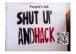 People’s lab
 
