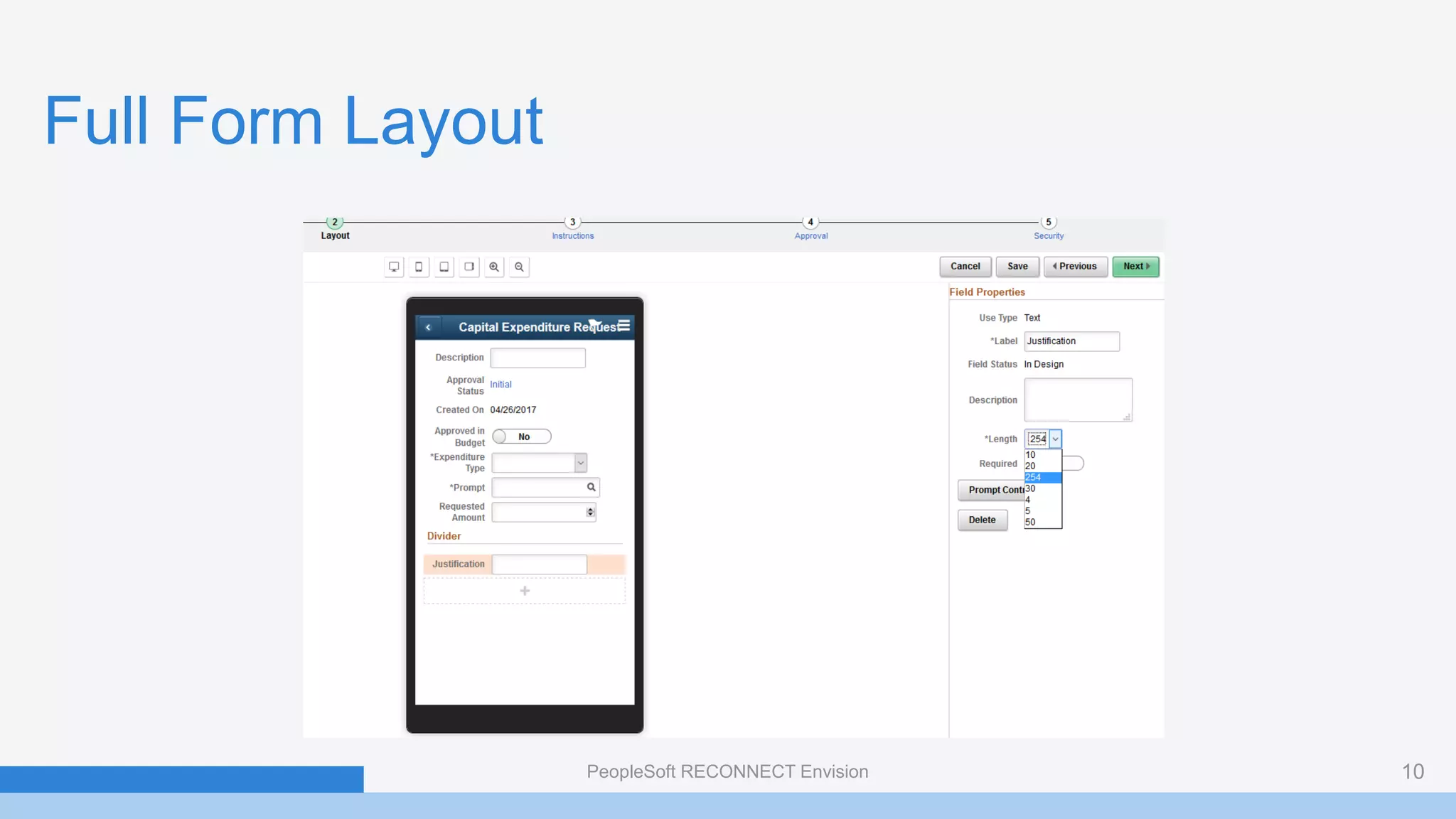 Full Form Layout
PeopleSoft RECONNECT Envision 10
 