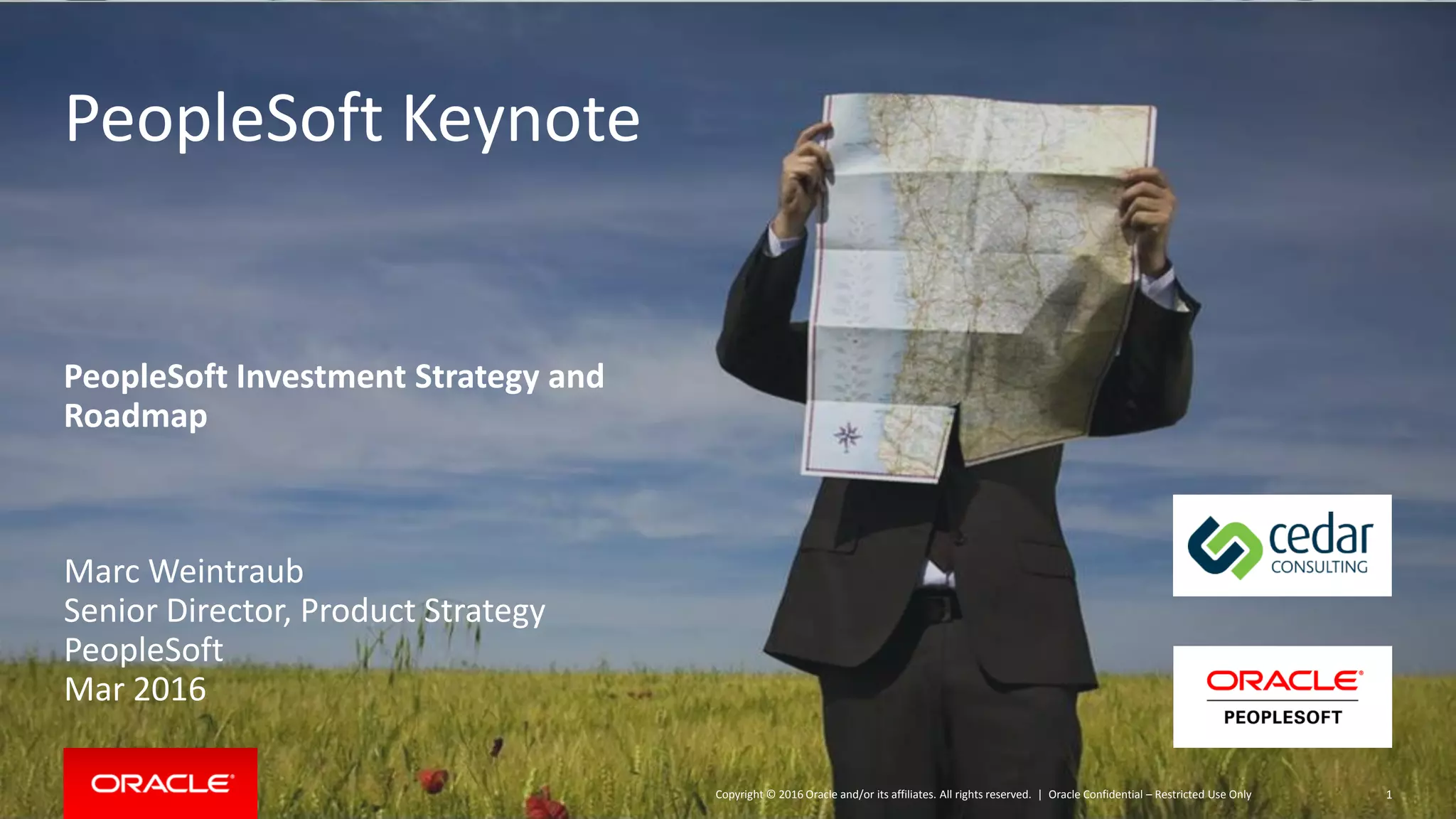 PeopleSoft Keynote PeopleSoft Investment Strategy and Roadmap PPT