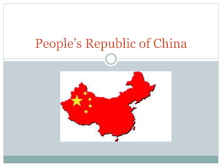 People’s Republic of China 
 