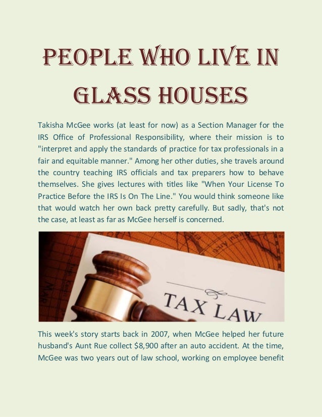 People Who Live In Glass Houses People who live in glass houses