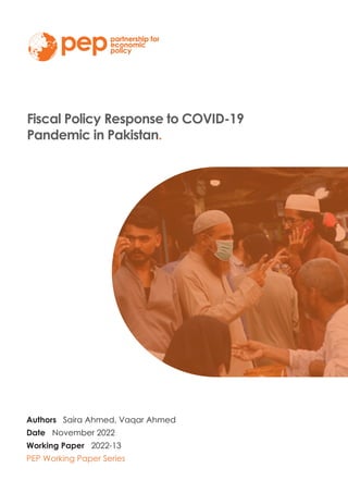Fiscal Policy Response to COVID-19
Pandemic in Pakistan.
Authors Saira Ahmed, Vaqar Ahmed
Date November 2022
Working Paper 2022-13
PEP Working Paper Series
Photo: Dean Calma / IAEA
 