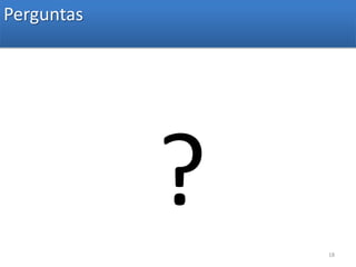Perguntas?18