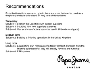 Recommendations
From the 6 solutions we came up with there are some that can be used as a
temporary measure and others for...