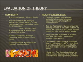 <ul><li>COMPLEXITY:  </li></ul><ul><ul><li>Theory has breadth, life and fluidity </li></ul></ul><ul><ul><li>The basic core...