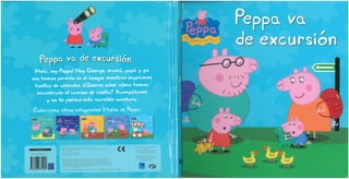Peppa Pig va de excursión