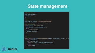 State management
 