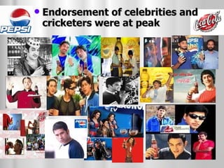 Endorsement of celebrities and cricketers were at peak 