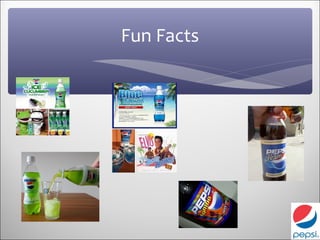 Fun Facts
 