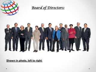 Board of Directors:

Shown in photo, left to right:

 