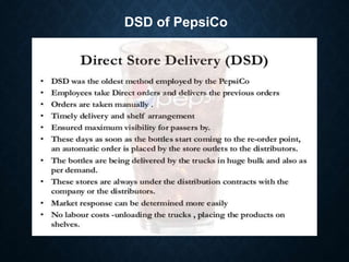 DSD of PepsiCo
 