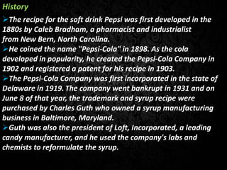 Pepsi Inventor Pepsi company | PPTX