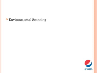  Environmental Scanning
 