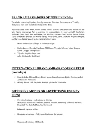 INTERNATIONAL BRAND AMBASSADORS OF PEPSI