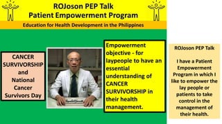 ROJoson PEP Talk: CANCER SURVIVORSHIP and National Cancer Survivors Day