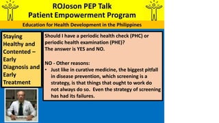 Should I have a periodic health check (PHC) or
periodic health examination (PHE)?
The answer is YES and NO.
NO - Other rea...
