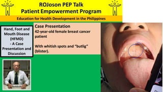 Butlig ROJoson PEP Talk: Hand, Foot and Mouth Disease - Case Presentation ...