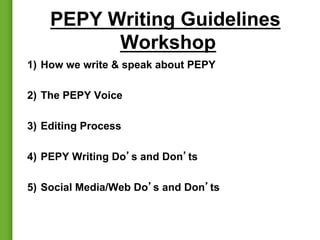 Writing guidelines for international non-profit organizations (Internal document at PEPY Cambodia)