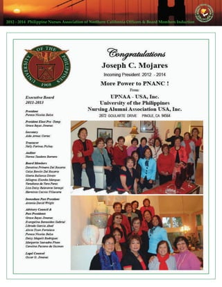 2012 ‐ 2014  Philippine Nurses Association of Northern California Officers & Board Members Induction  
 