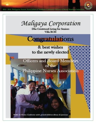 2012 ‐ 2014  Philippine Nurses Association of Northern California Officers & Board Members Induction  
 