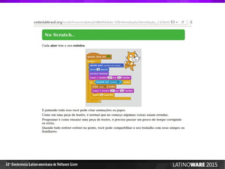 12 Conferencia Latino-americana de Software Livreª
 