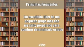 Projeto de Pequenos Grupos - IBS