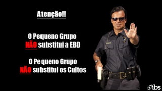 Projeto de Pequenos Grupos - IBS