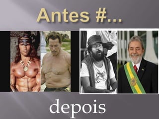 depois
 