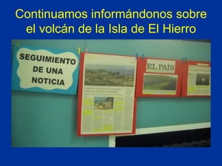 Continuamos informándonos sobre el volcán de la Isla de El Hierro 
