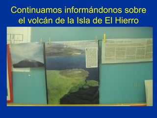 Continuamos informándonos sobre el volcán de la Isla de El Hierro 