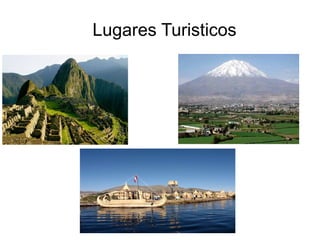 Lugares Turisticos
 