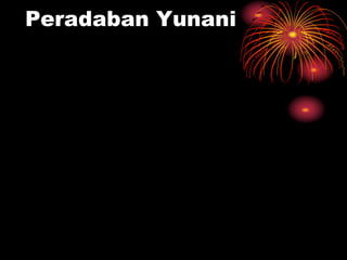 Peradaban Yunani
 